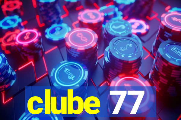 clube 77